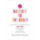 Pink and Orange Hats Off Graduation Invitations Image 5 of 5